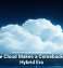 Private Cloud Makes a Comeback in the Hybrid Era